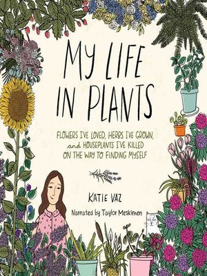 cover image of My Life in Plants